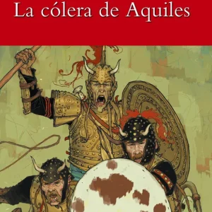 Biblioteca Teide 012 - La cólera de Aquiles -Homero- Joan Baptista FORTUNY GINE;Salvador MARTÍ RAÜLL