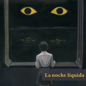 La noche líquida Miguel Garrido de Vega 2026