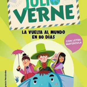 Aprende a leer con Verne - La vuelta al mundo en 80 días Verne, Julio 2023