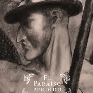 EL PARAISO PERDIDO 2026