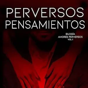 Perversos pensamientos vol 1 Georgina Milkovich 2022