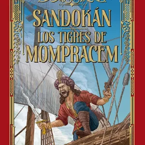 SANDOKÁN / LOS TIGRES DE MOMPRACEM SALGARI, EMILIO 2025