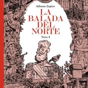 La balada del norte. Tomo 4 ZAPICO, ALFONSO 2023