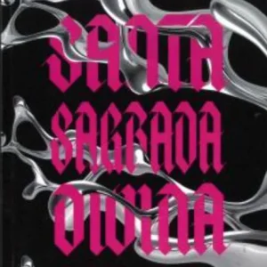 SANTA, SAGRADA, DIVINA Zayas, Irene 2026