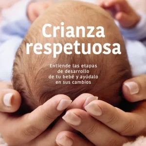 Crianza respetuosa 2026