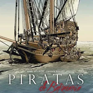 Piratas De Barataria, 2 Bourgne, Marc 2016
