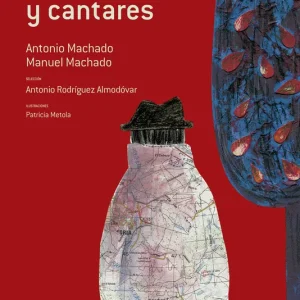 Caminos y cantares Machado, Antonio/Machado, Manuel 2008