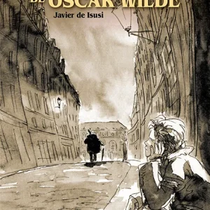 LA DIVINA COMEDIA DE OSCAR WILDE De Isusi, Javier 2019