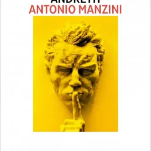 La verdad oculta de Walter Andretti Antonio Manzini 2026