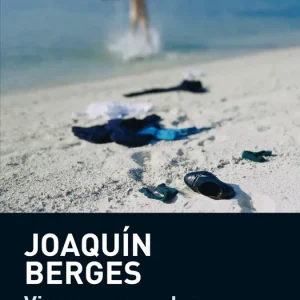 Vive como puedas Berges, Joaquim 2013