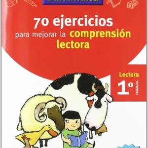 VACACIONES 70 EJERCICIOS PARA MEJORAR LA COMPRENSION LECTORA 1º PRIMARIA SANTILLANA Varios autores
