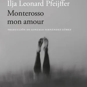 Moterosso mon amour Pfeijffer, Ilja Leonard 2025