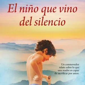 El niño que vino del silencio Thrity Umrigar 2026