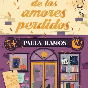 El cuaderno de los amores perdidos Ramos, Paula 2025