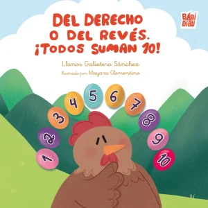 DEL DERECHO O DEL REVES. ¡TODOS SUMAN 10! GALIETERO SANCHEZ, LLANOS 2026