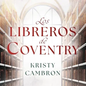 Los libreros de Coventry Cambron, Kristy 2025