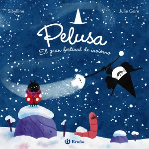 La bruja Pelusa, 2. Pelusa y el gran festival de invierno 2026