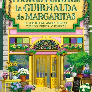 La Floristería de la Guirnalda de Margaritas Laurie Gilmore 2026