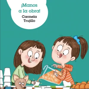 ¡Manos a la obra! Fernández Trujillo, Carmela 2021