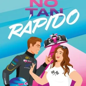 No tan rápido Karen Booth 2026