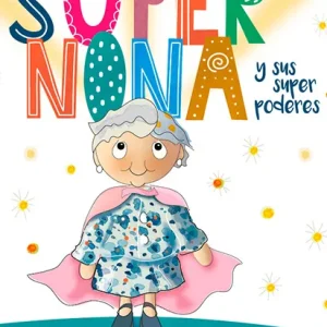 Supernona y Sus Superpoderes Gil, Carmen 2020