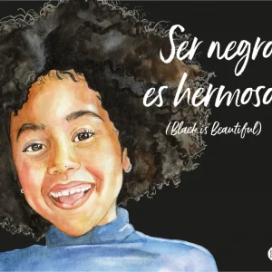 Ser negro es hermoso (Black is beautiful) Mandje, Magda 2021