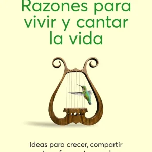 Razones para vivir y cantar la vida Félix López Sánchez 2026