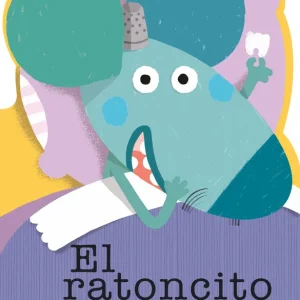El ratoncito Pérez VV.AA. 2016