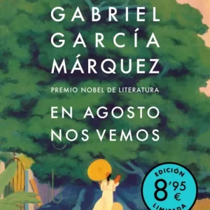 En agosto nos vemos (edición limitada) Gabriel García Márquez 2026