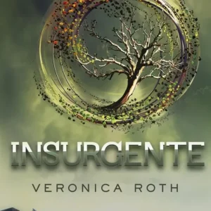 Insurgente Roth , Veronica 2012