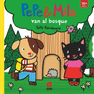 Pepe y Mila van al bosque Kawamura, Yayo 2025