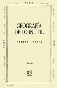 GEOGRAFIA DE LO INUTIL 2014