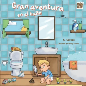 Gran aventura en el baño Carozo Salgado, Gloria Maria 2026
