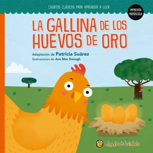 La gallina de los huevos de oro ('Cuentos Clásicos para aprender a leer') AA.VV. 2026