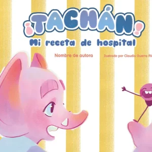 íTachan! Mi receta de hospital 2026