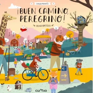 !BUEN CAMINO, PEREGRINO! ORTEGA, RENA 2021