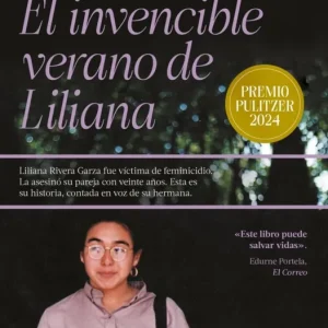 El invencible verano de Liliana Cristina Rivera Garza 2026