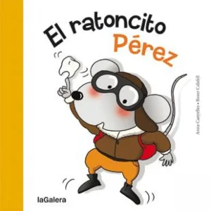 El ratoncito Pérez Canyelles, Anna 2012