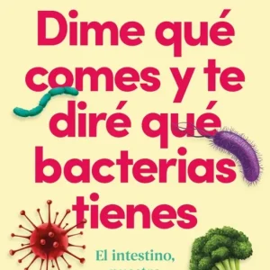 Dime qué comes y te diré qué bacterias tienes Blanca García-Orea Haro (@blancanutri) 2026