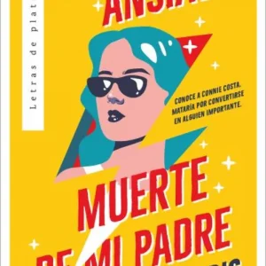 La ansiada muerte de mi padre Alex Kadis 2026