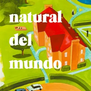 El orden natural del mundo 2026