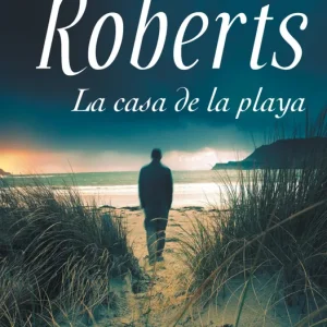 La casa de la playa Roberts, Nora 2015
