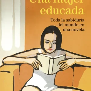 Una mujer educada José Carlos Ruiz 2026
