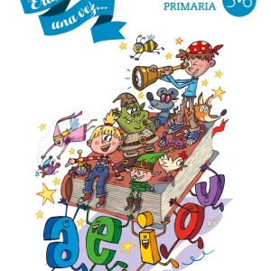 Érase una vez 5-6. Comprensión lectora Primaria AA.VV. 2025
