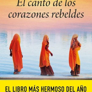 EL CANTO DE LOS CORAZONES REBELDES UMRIGAR,THRITY 2025