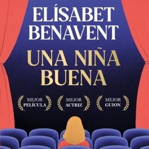 Una niña buena Elísabet Benavent 2026