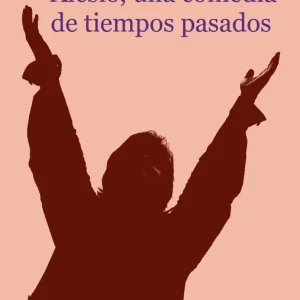 Alesio, una comedia de tiempos pasados García May, Ignacio