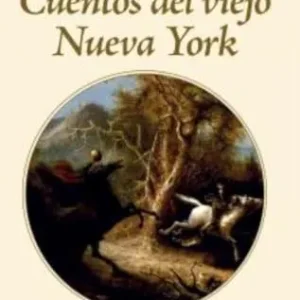 Cuentos del viejo nueva york Irving, Washington 2025