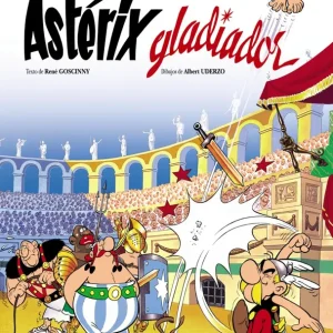 ASTÉRIX GLADIADOR Goscinny, René 2017
