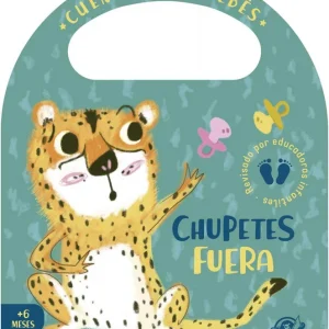 Cuentos para bebés - Chupetes fuera Burgueño, Esther 2021